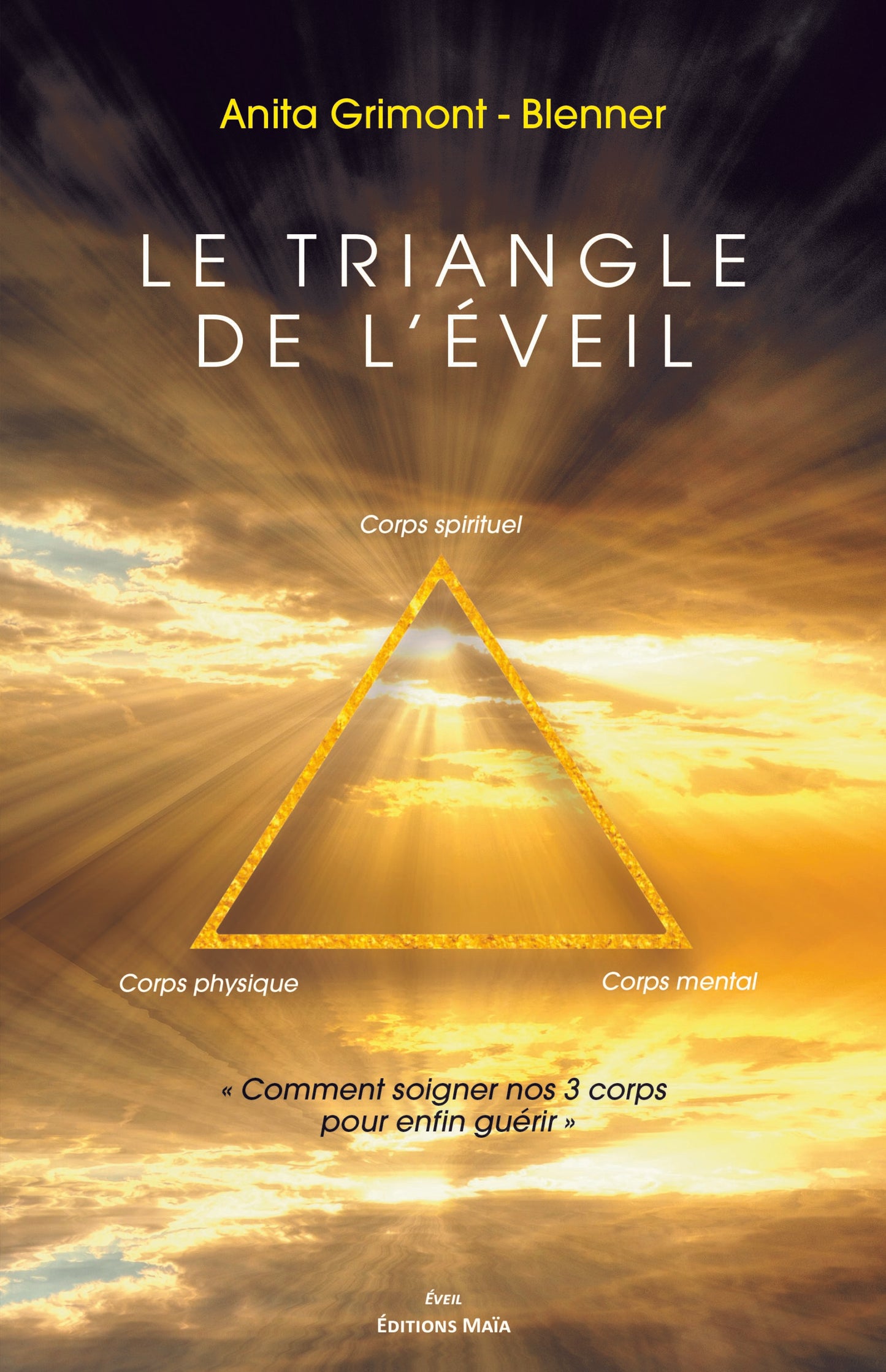 Livre : "Le Triangle de l'Éveil"